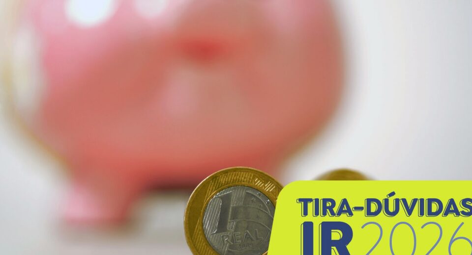 Como declaro poupança, renda fixa e variável no Imposto de Renda?